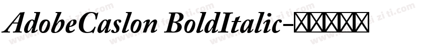 AdobeCaslon BoldItalic字体转换